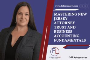 Mastering-New-Jersey-Attorney-Trust-and-Business-Accounting