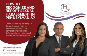How to Recognize and Report Sexual Harassment in Pennsylvania