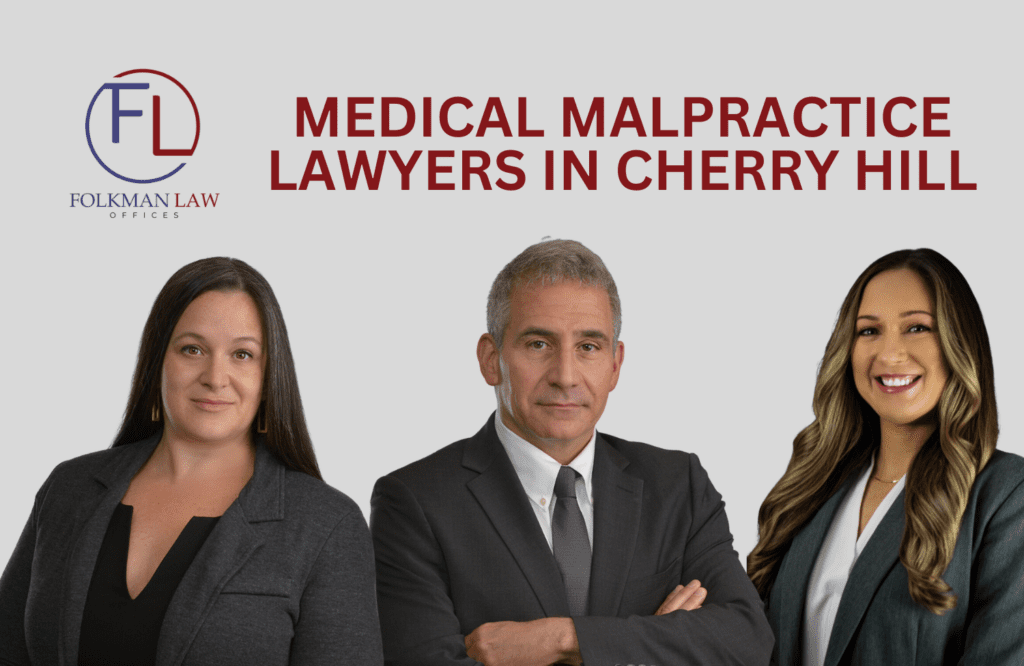 Medical Malpractice Lawyers in Cherry Hill